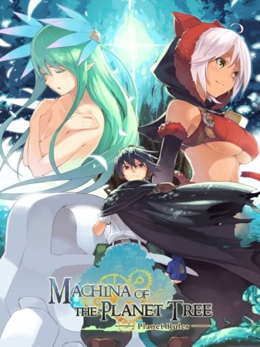 Copertina ufficiale di Machina of the Planet Tree -Planet Ruler-