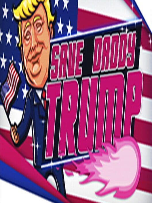 Copertina ufficiale di Save Daddy Trump