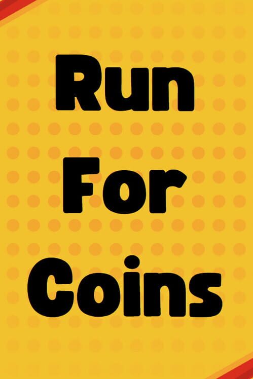 Copertina ufficiale di Run For Coins