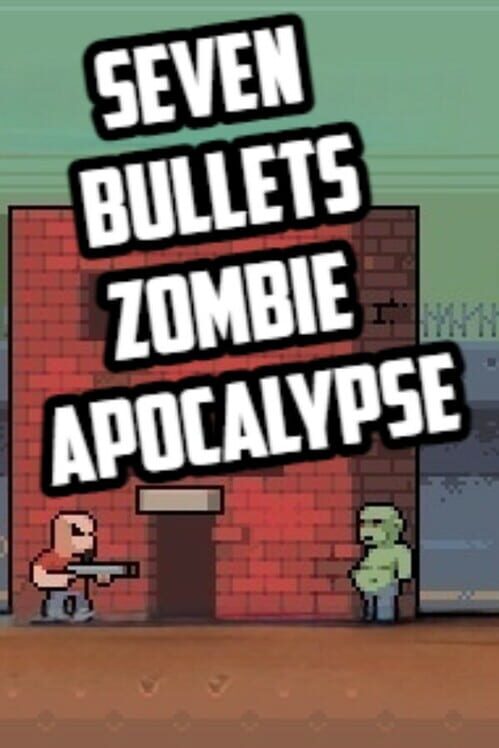 Copertina ufficiale di Seven Bullets Zombie Apocalypse