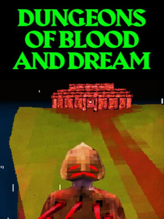 Copertina ufficiale di Dungeons of Blood and Dream