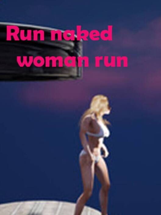 Copertina ufficiale di Run Naked Woman Run