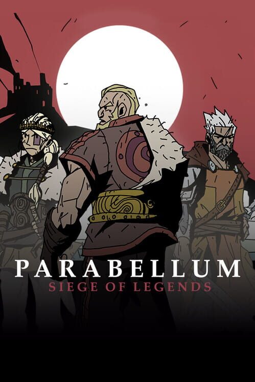 Copertina ufficiale di Parabellum: Siege Of Legends