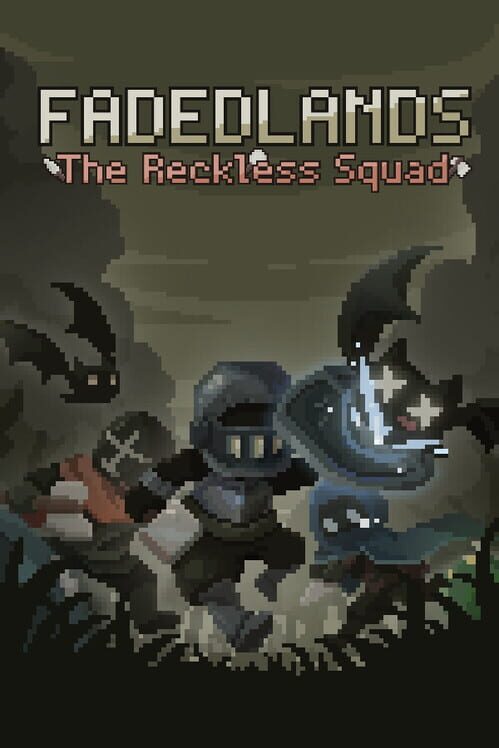Copertina ufficiale di Fadedlands: The Reckless Squad