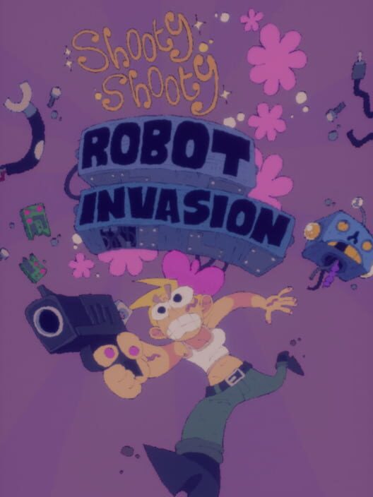 Copertina ufficiale di Shooty Shooty Robot Invasion