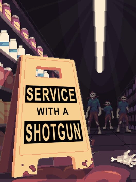 Copertina ufficiale di Service with a Shotgun