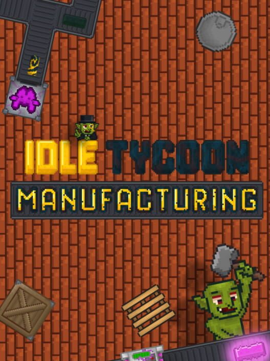 Copertina ufficiale di Idle Tycoon Manufacturing