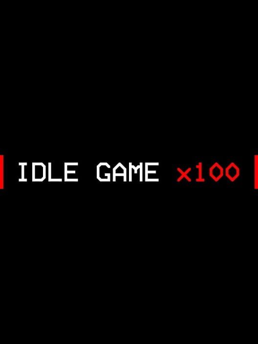Copertina ufficiale di Idle Game x100