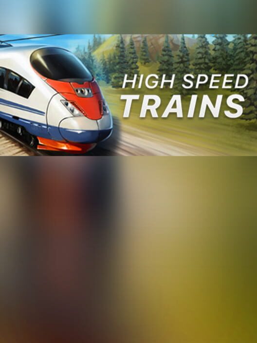Copertina ufficiale di High Speed Trains
