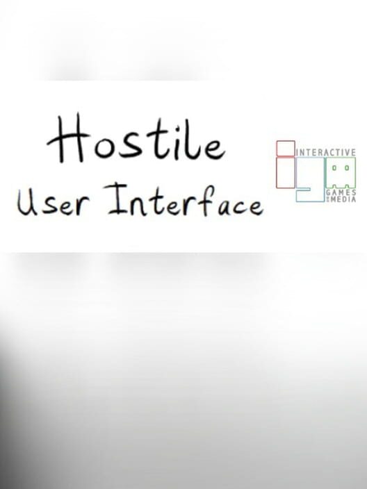 Copertina ufficiale di Hostile User Interface
