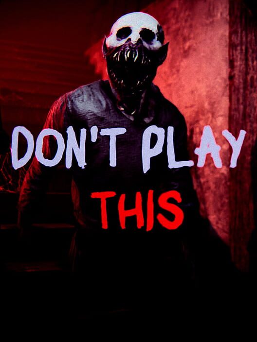 Copertina ufficiale di Don't Play This