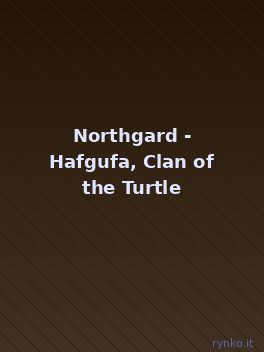Copertina ufficiale di Northgard - Hafgufa, Clan of the Turtle