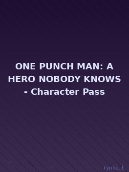 Copertina ufficiale di ONE PUNCH MAN: A HERO NOBODY KNOWS - Character Pass